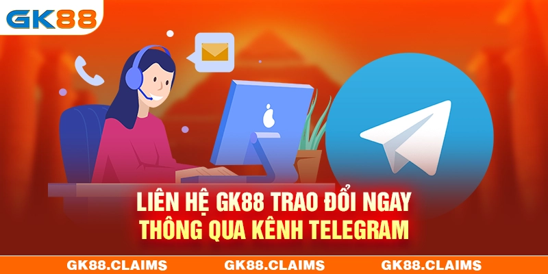 Liên hệ GK88 qua Telegram chính thức